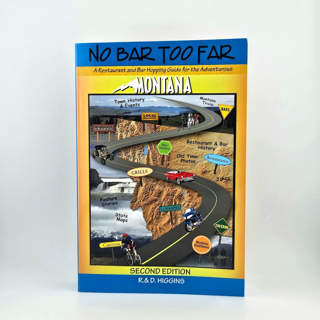 Book titled 'No Bar Too Far' about Montana on a white background