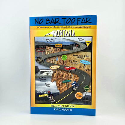 Book titled 'No Bar Too Far' about Montana on a white background