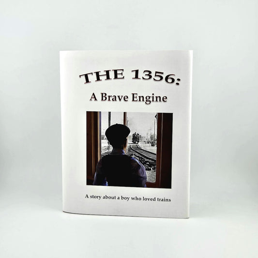 Book titled 'The 1356: A Brave Engine' on a white background